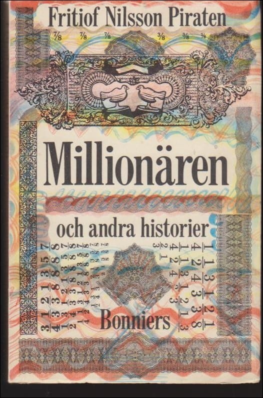 Fritiof Nilsson Piraten : Millionären och andra historier