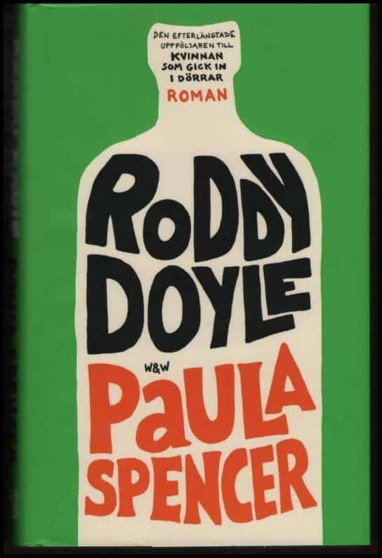Roddy Doyle : Paula Spencer