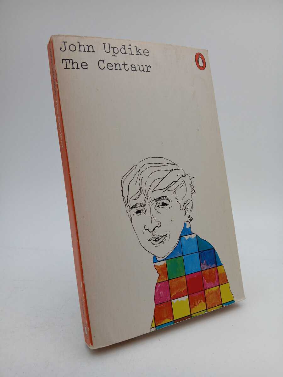 John Updike : The Centaur