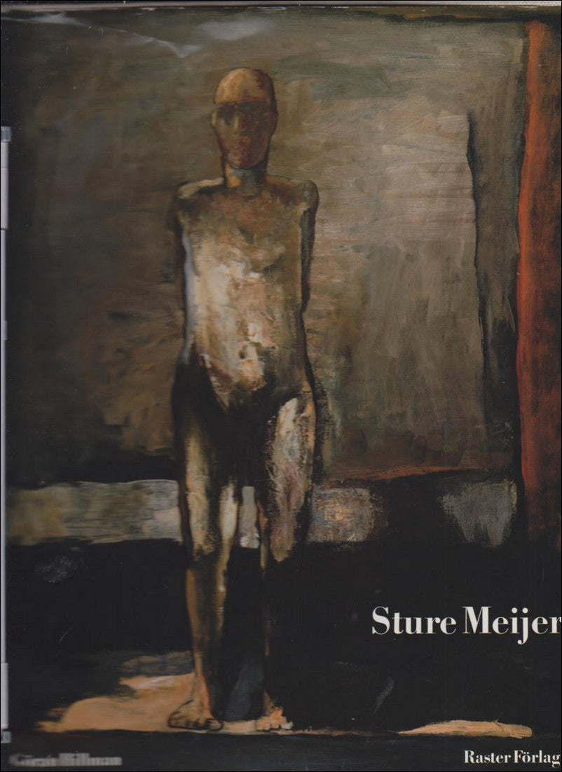 Göran Hillman : Sture Meijer