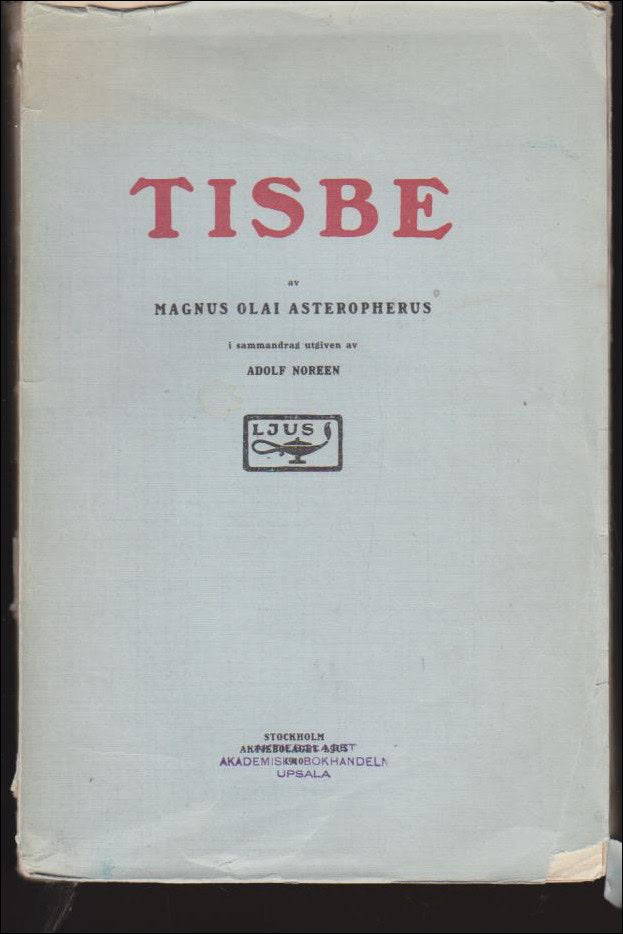 Magnus Olai Asteropherus : Tisbe