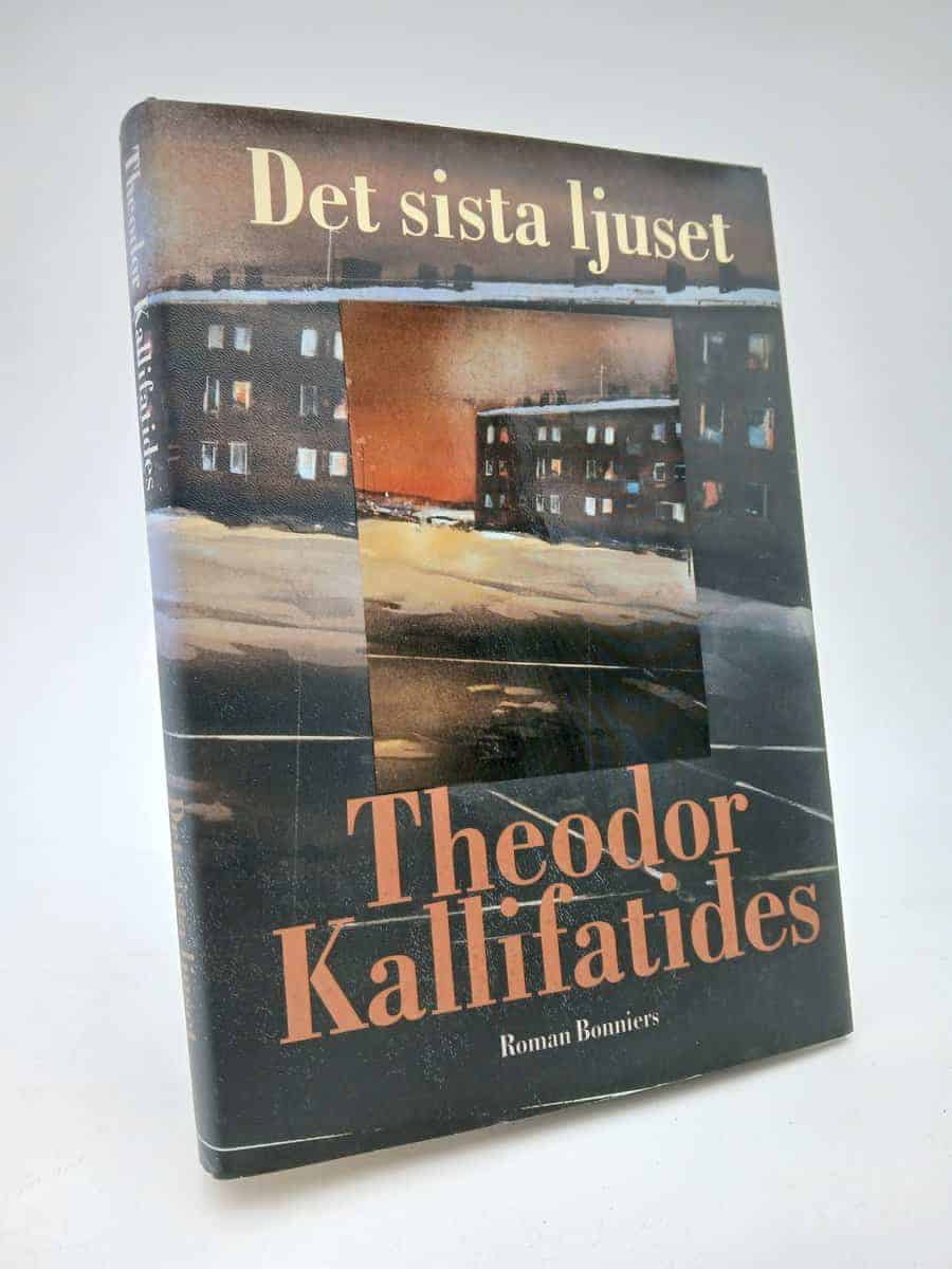 Theodor Kallifatides : Det sista ljuset