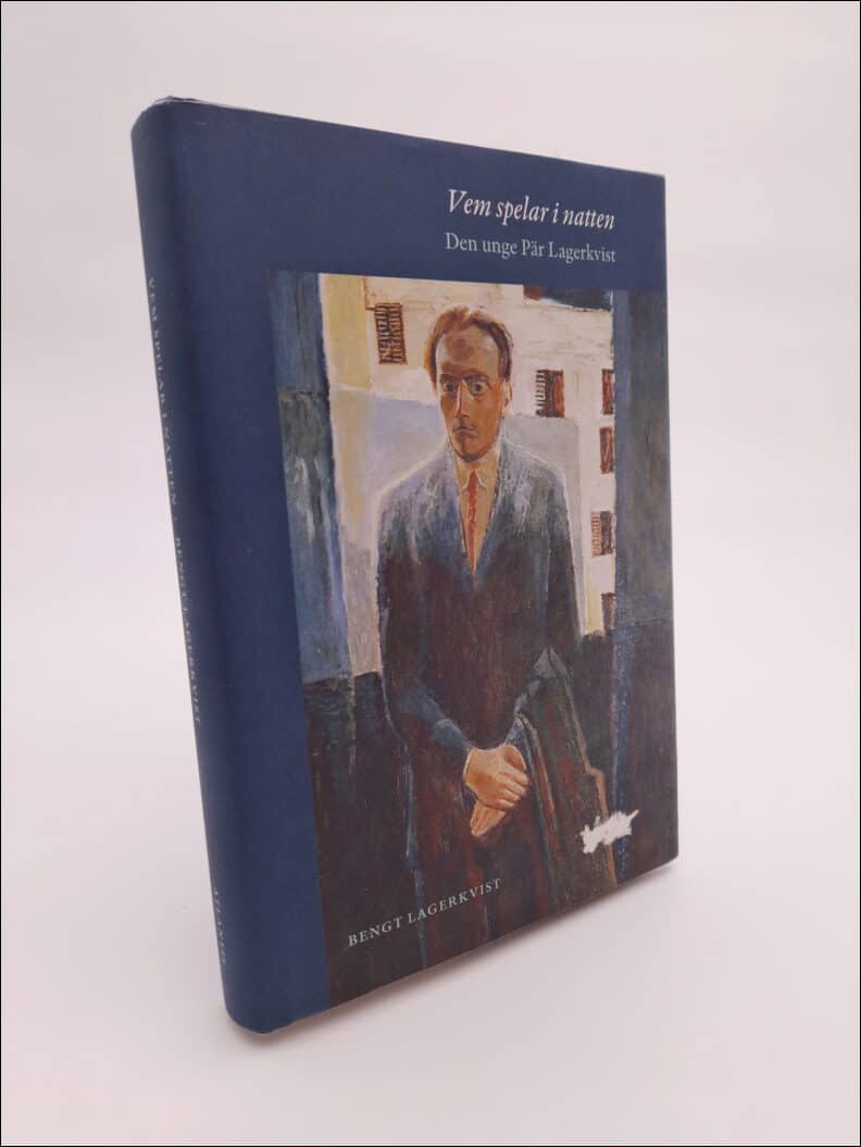 Bengt Lagerkvist : Vem spelar i natten