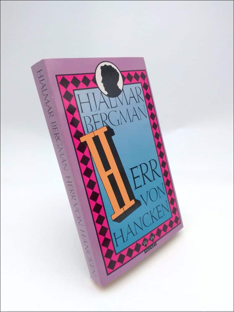 Hjalmar Bergman : Herr von Hancken