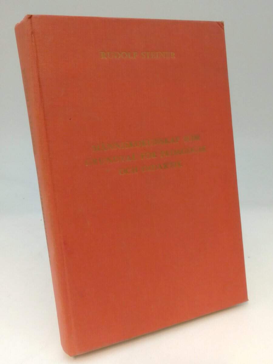 Rudolf Steiner : Människokunskap som grundval för pedagogik och didaktik