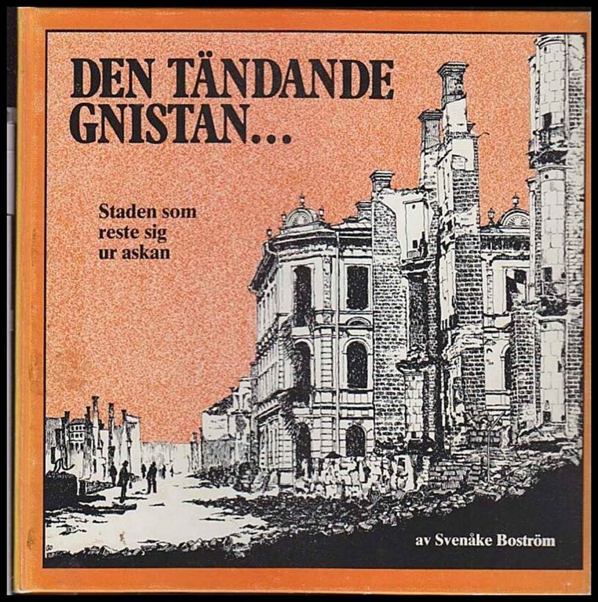 Svenåke Boström : Den tändande gnistan
