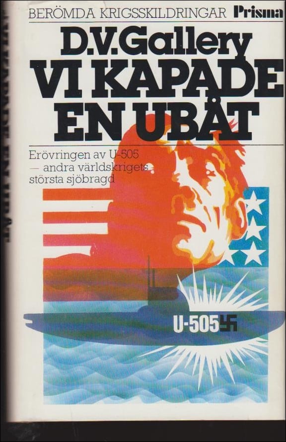 D. V. Gallery : Vi kapade en ubåt