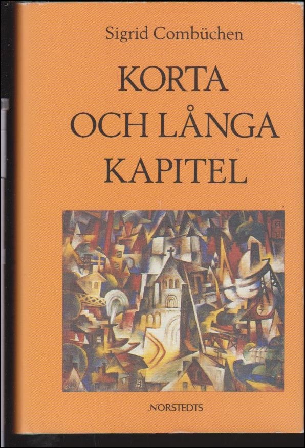 Sigrid Combüchen : Korta och långa kapitel