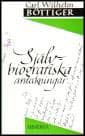 Carl Wilhelm Böttiger : Självbiografiska anteckningar