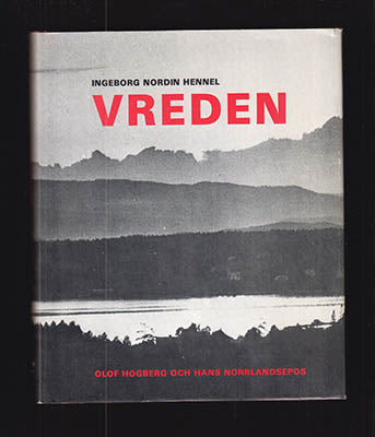 Ingeborg Nordin Hennel : Vreden