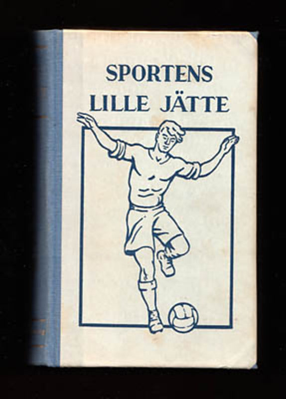 Bengt Ahlbom : Sportens lille jätte