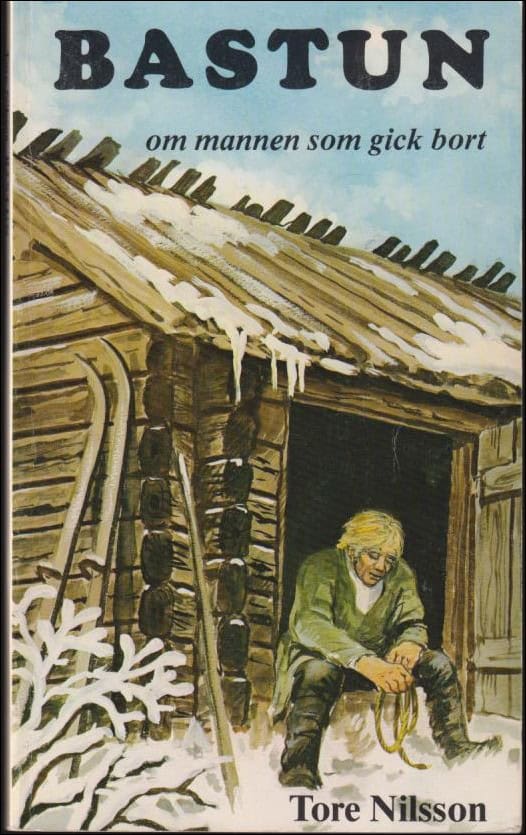 Tore Nilsson : Bastun