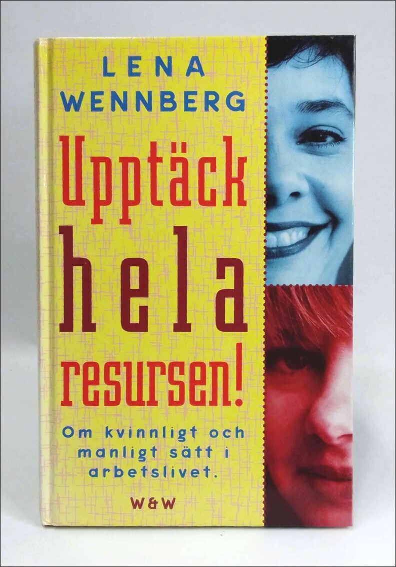 Lena Wennberg : Upptäck hela resursen!