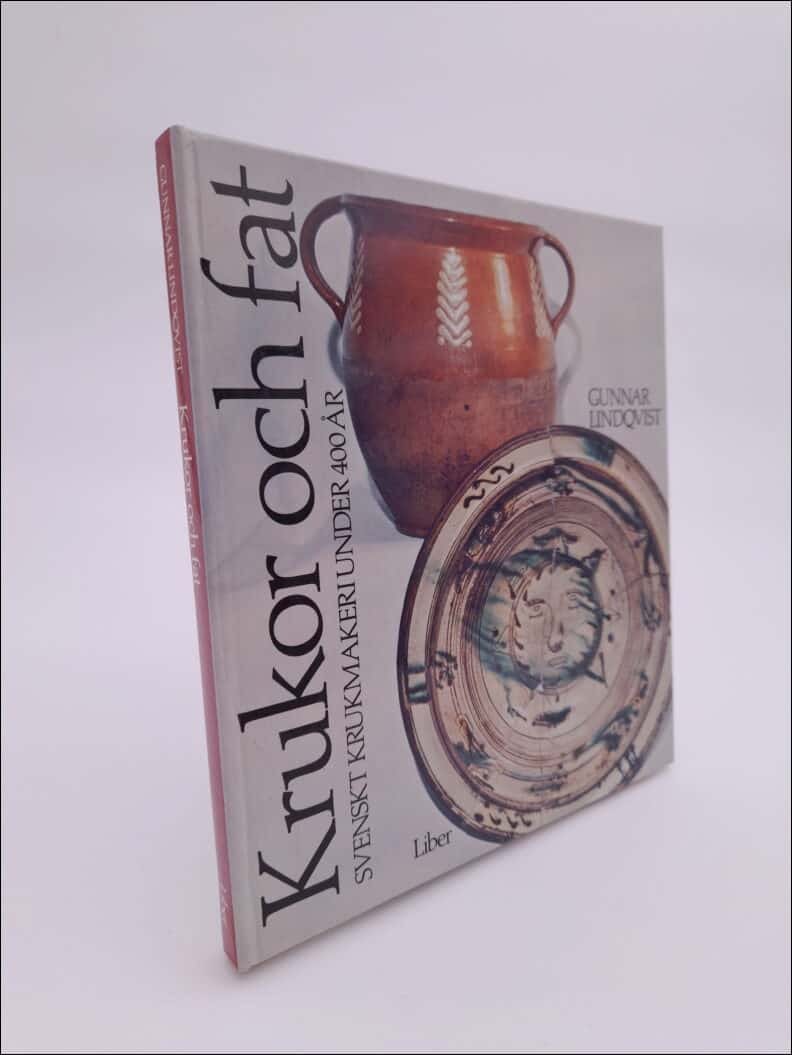 Gunnar Lindqvist : Krukor och fat