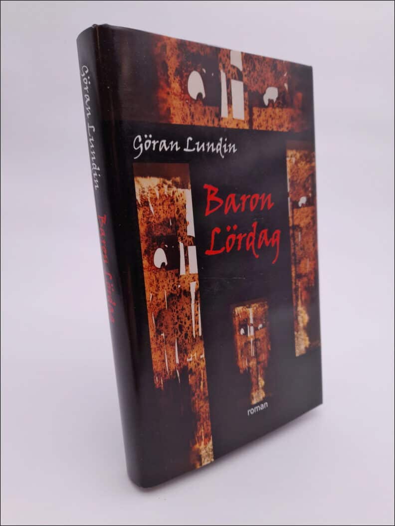 Göran Lundin : Baron Lördag