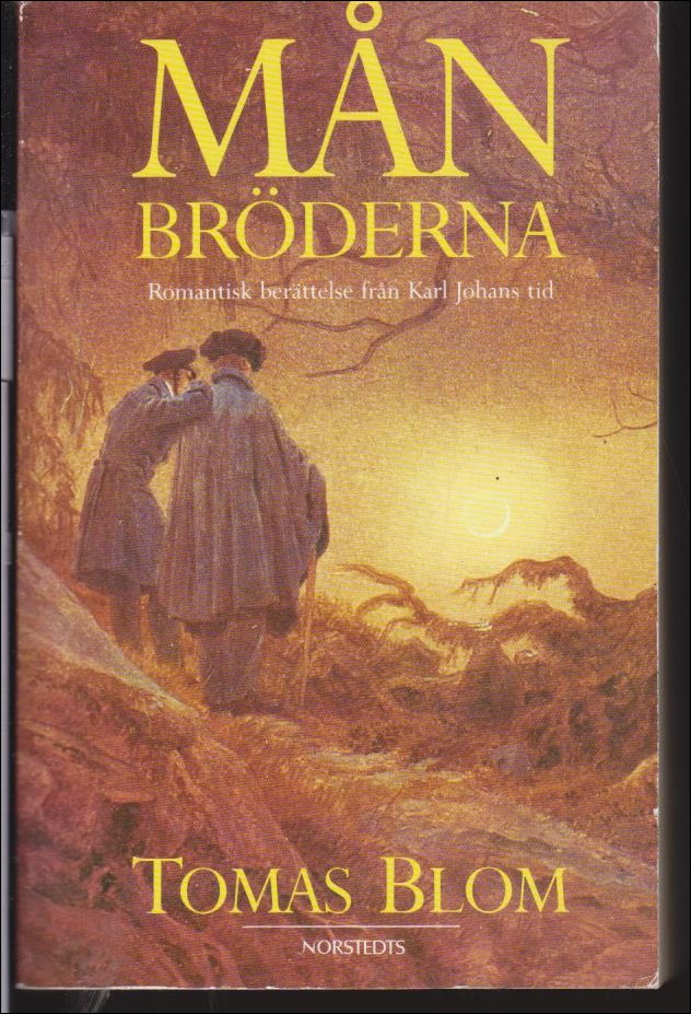 Tomas Blom : Månbröderna