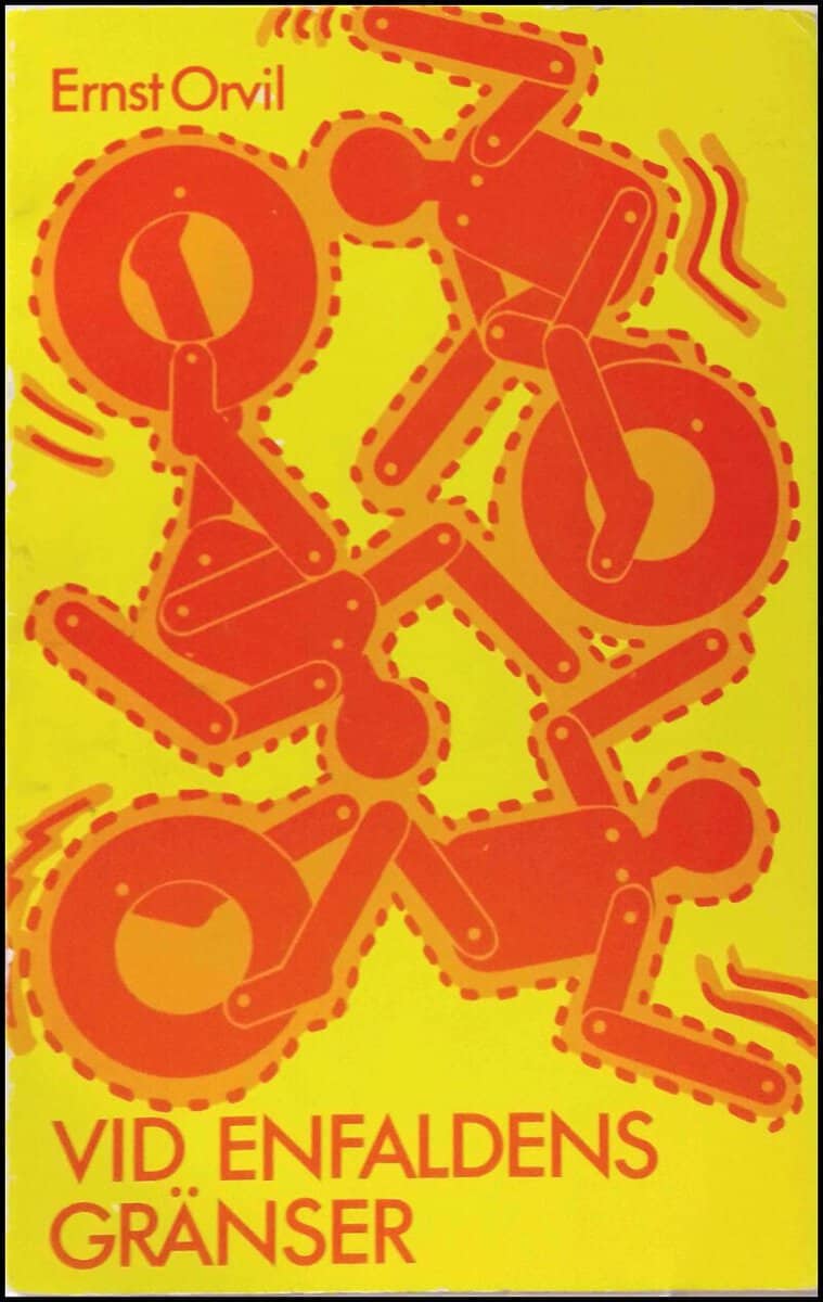 Ernst Orvil : Vid enfaldens gränser