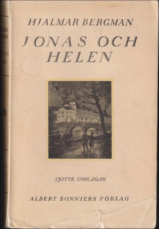 Hjalmar Bergman : Jonas och Helen