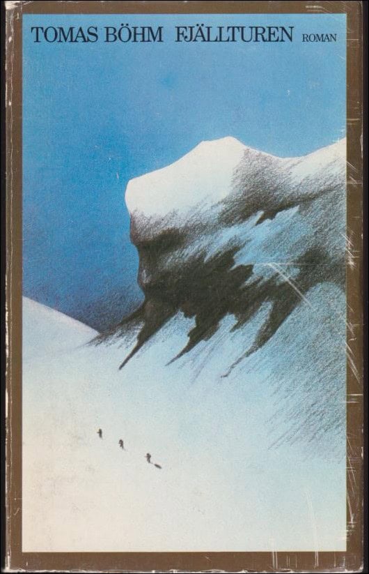 Tomas Böhm : Fjällkulturen