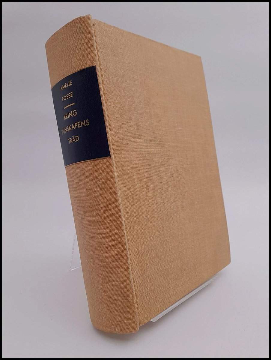 Amelie Posse : Kring kunskapens träd