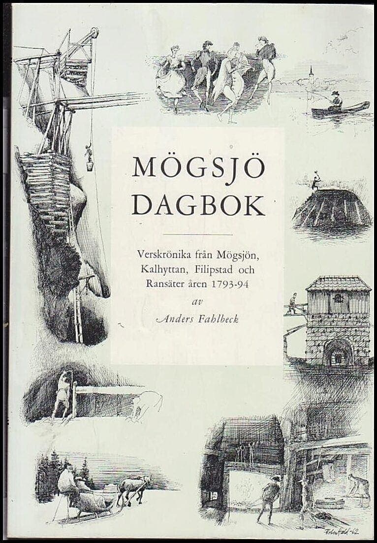 Anders Fahlbeck : Mögsjö dagbok