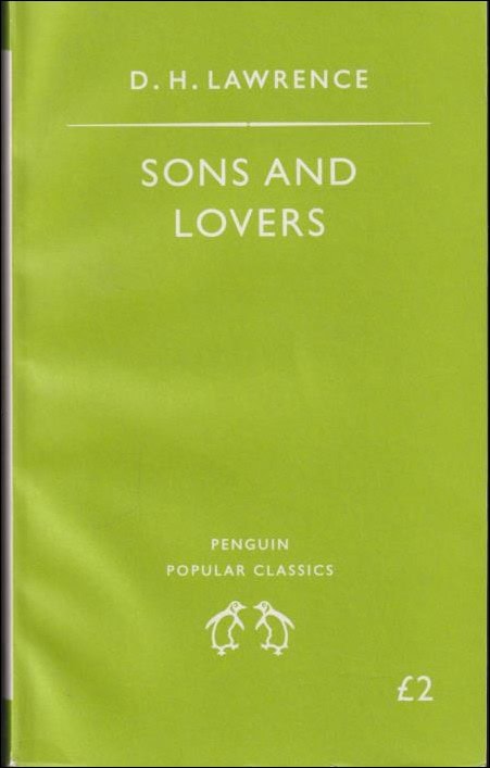 D. H. Lawrence : Sons and Lovers