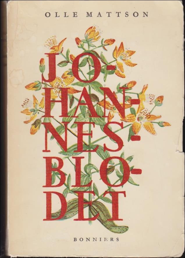 Olle Mattson : Johannesblodet