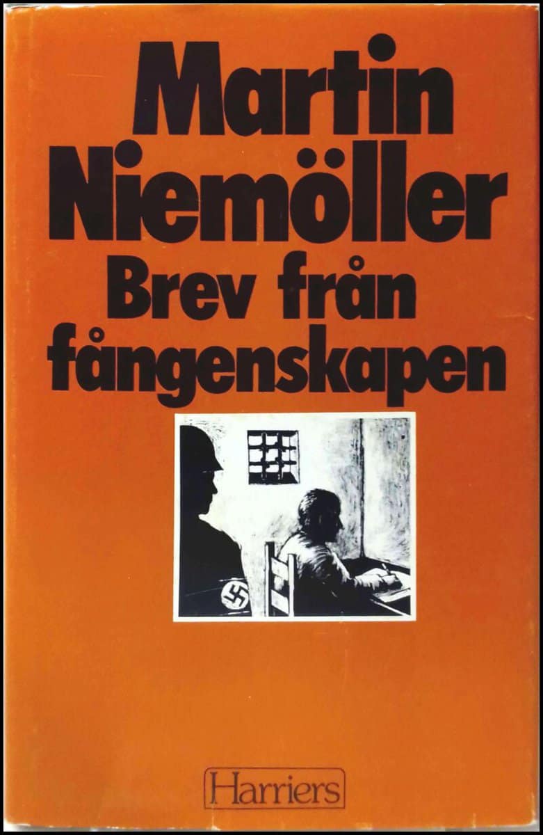 MARTIN NIEMÖLLER : Brev från fångenskapen