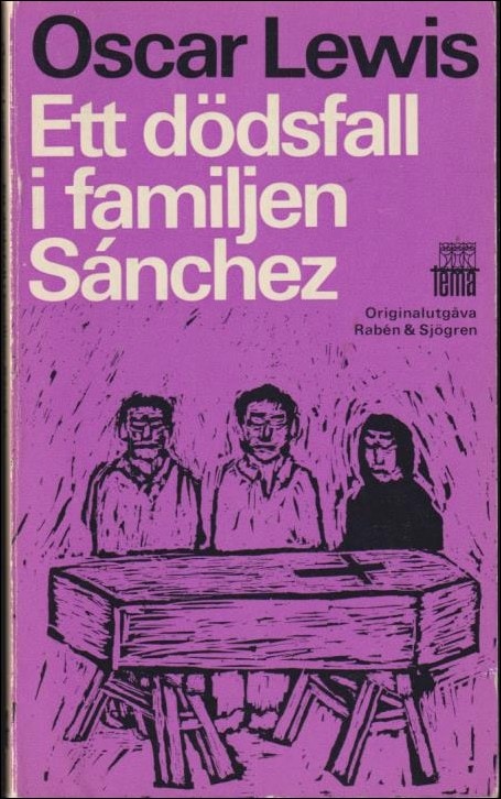 Oscar Lewis : Ett dödsfall i familjen Sánchez