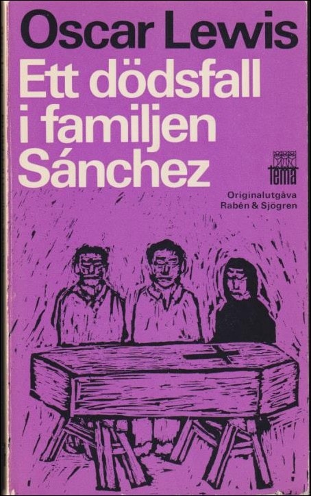 Oscar Lewis : Ett dödsfall i familjen Sánchez