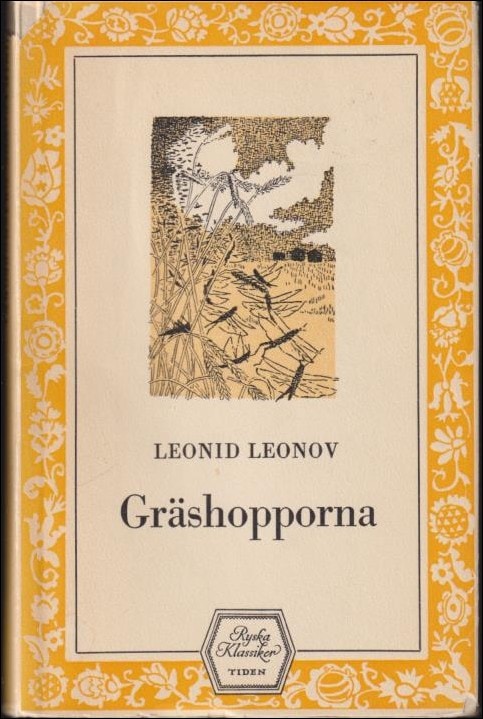 Leonid Maksimovic Leonov : Gräshopporna