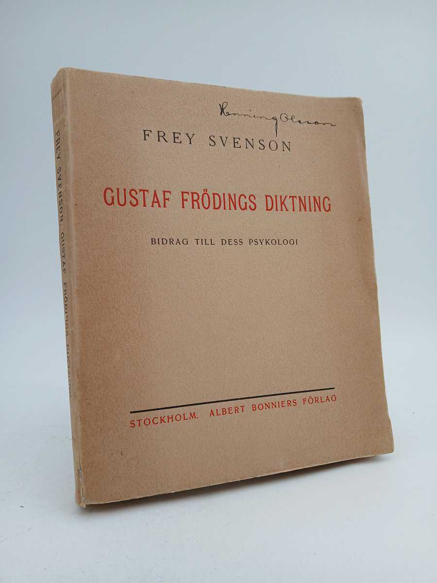 Frey Svenson : Gustaf Frödings diktning