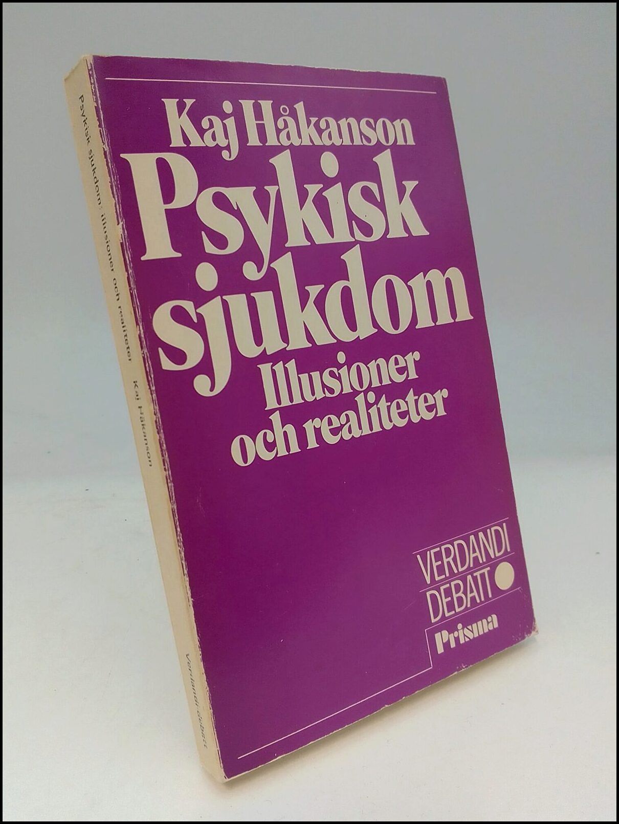 Kaj Håkanson : Psykisk sjukdom