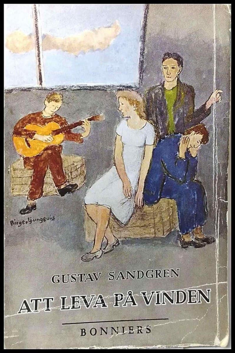 Gustav Sandgren : Att leva på vinden