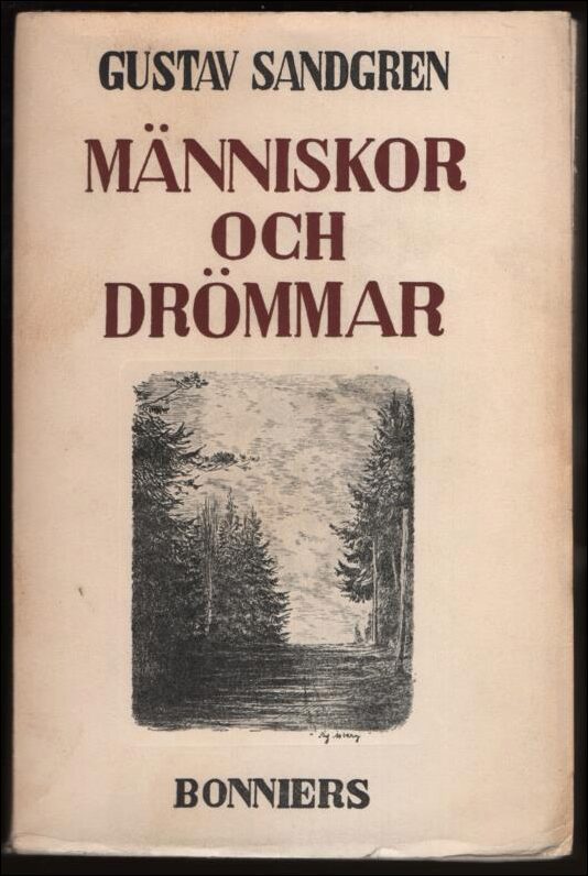 Gustav Sandgren : Människor och drömmar
