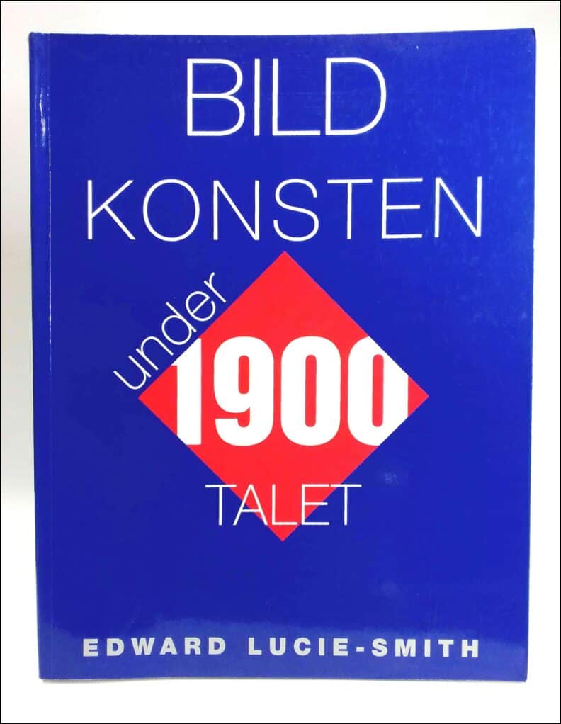 Edward Lucie-Smith : Bildkonsten under 1900-talet