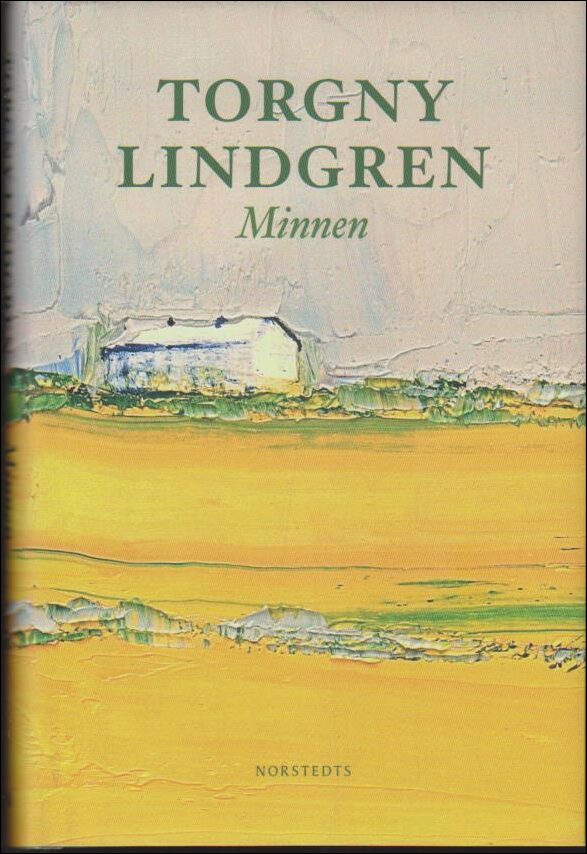 Torgny Lindgren : Minnen
