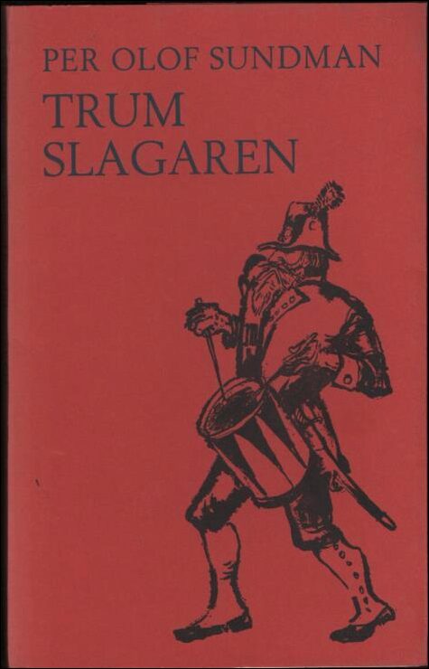 Per Olof Sundman : Trumslagaren