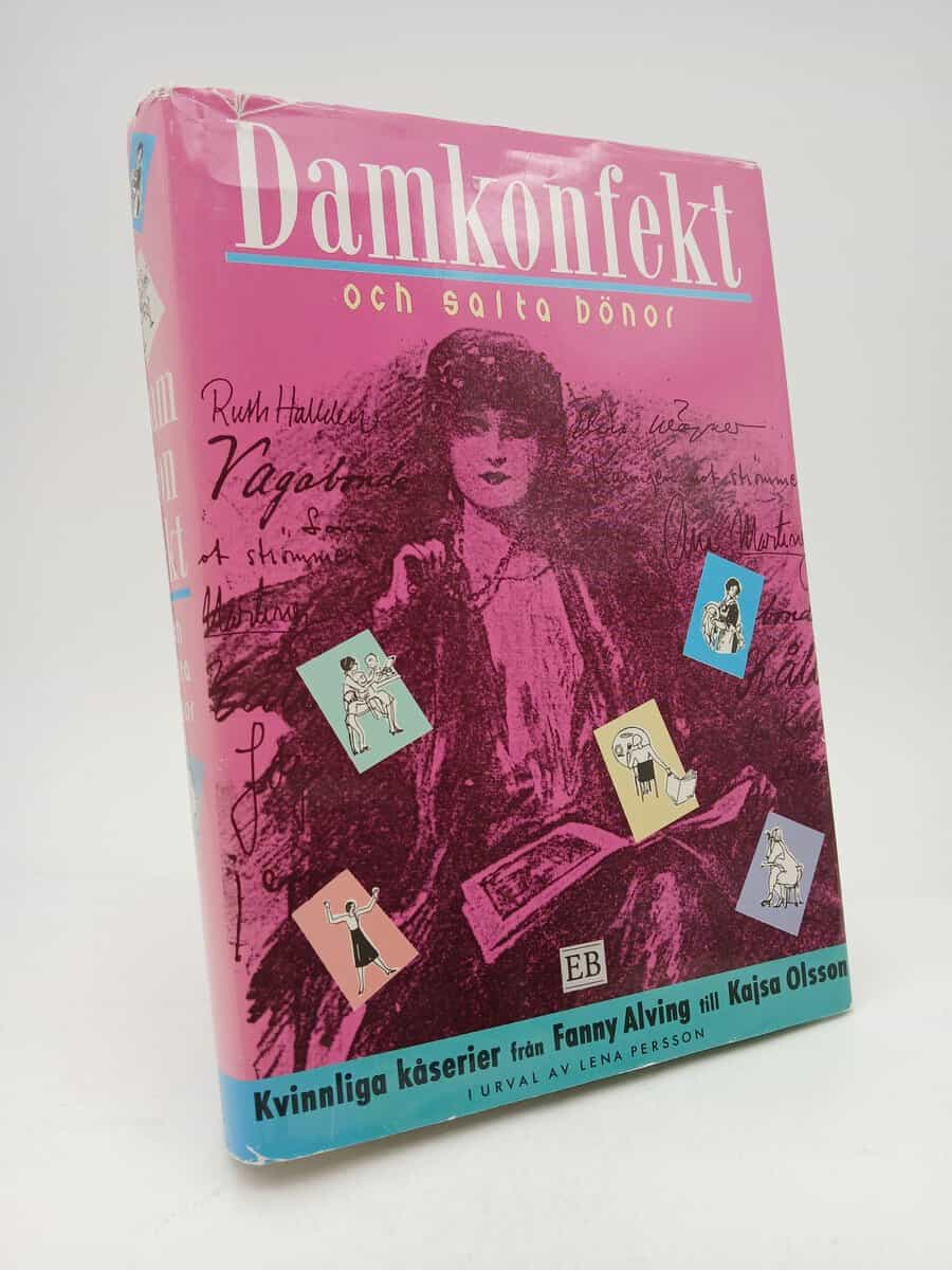 Lena Persson : Damkonfekt och salta bönor