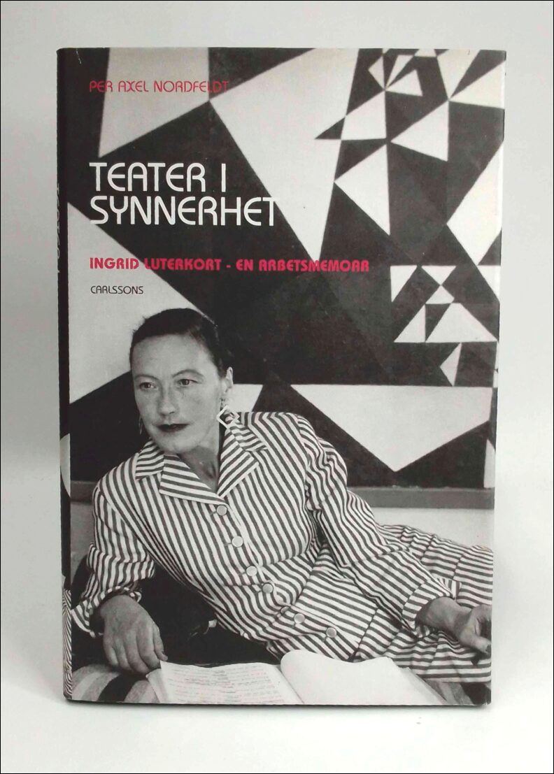 Per Axel Nordfeldt : Teater i synnerhet