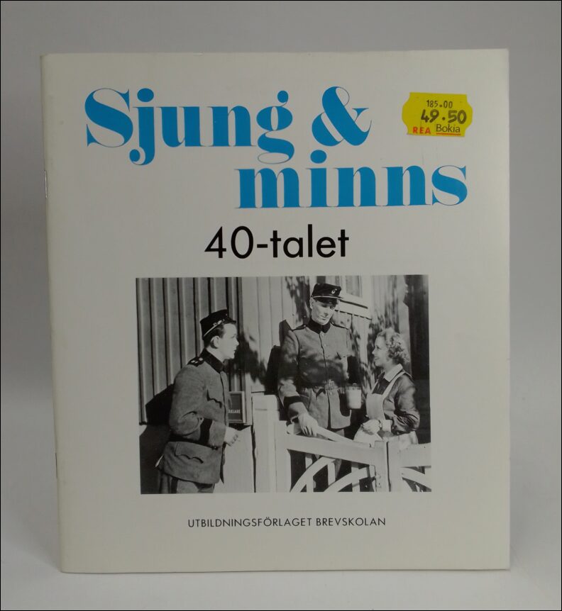 Engman, Kerstin ; Hansson, Kjell : Sjung och minns 40