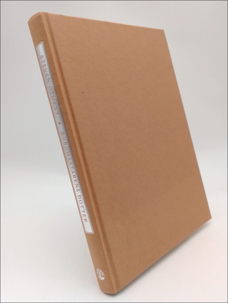 Steven Ozment : Borgmästarens dotter