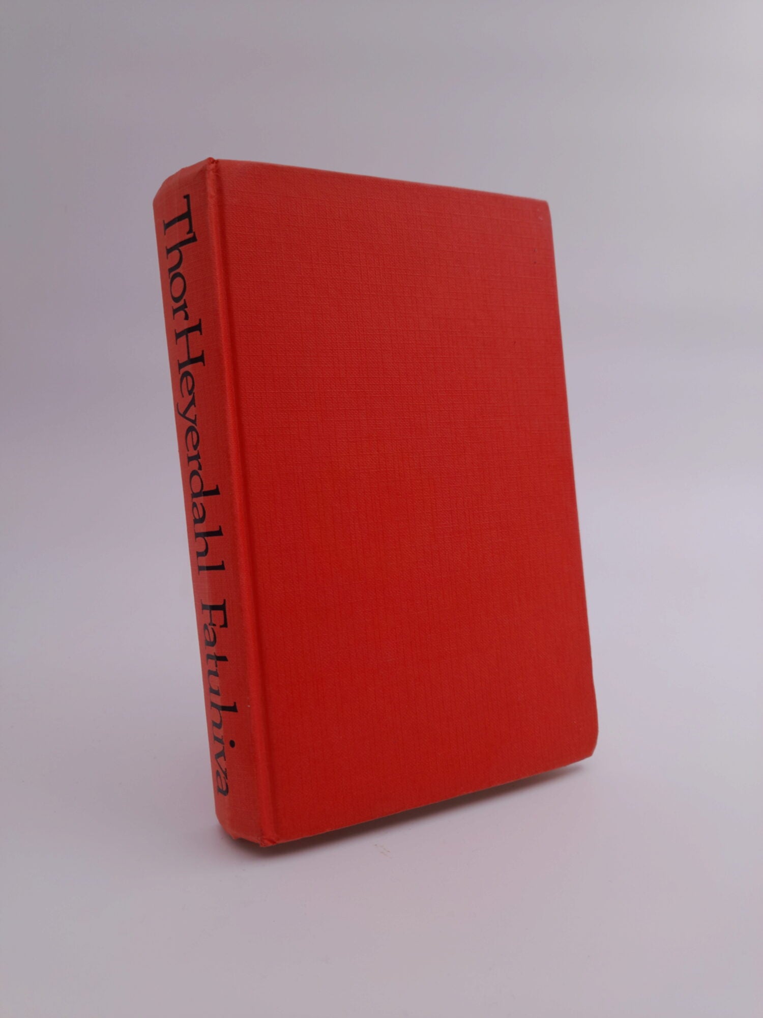 Thor Heyerdahl : Fatuhiva