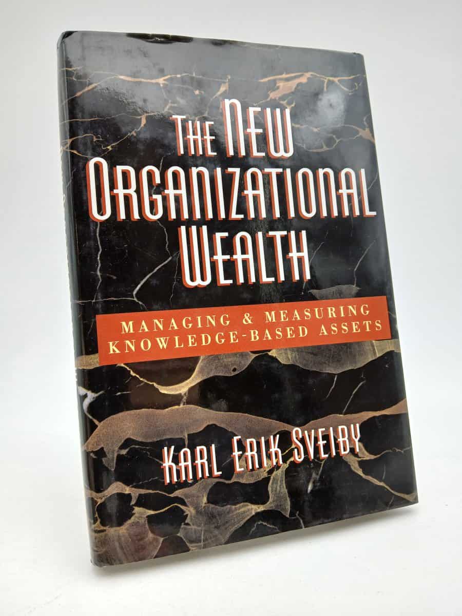 Karl Erik Sveiby : New Organizational Wealth