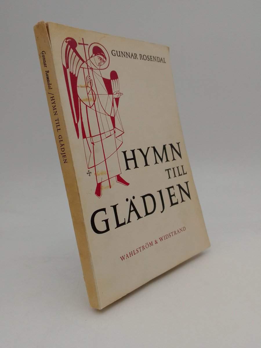 Gunnar Rosendal : Hymn till glädjen.