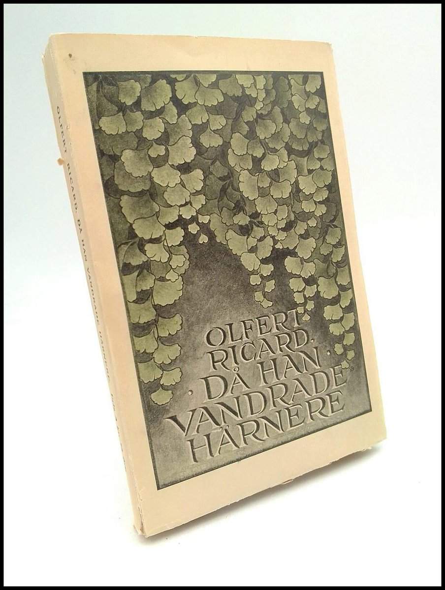 Olfert Ricard : Då han vandrade härnere