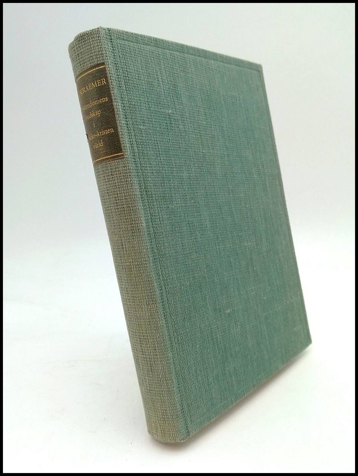 Hendrik Kraemer : Kristendomens budskap