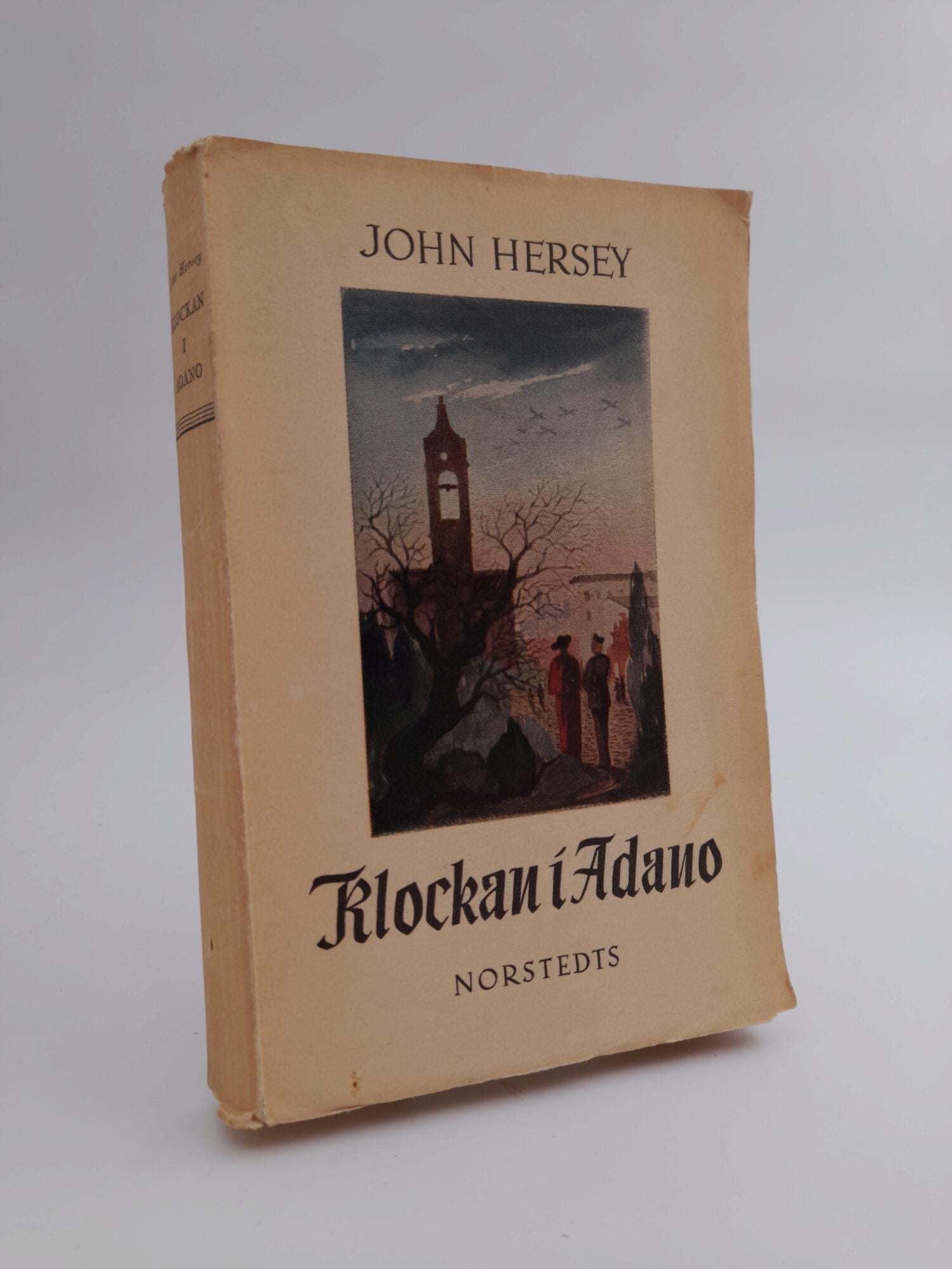 John Hersey : Klockan i Adano