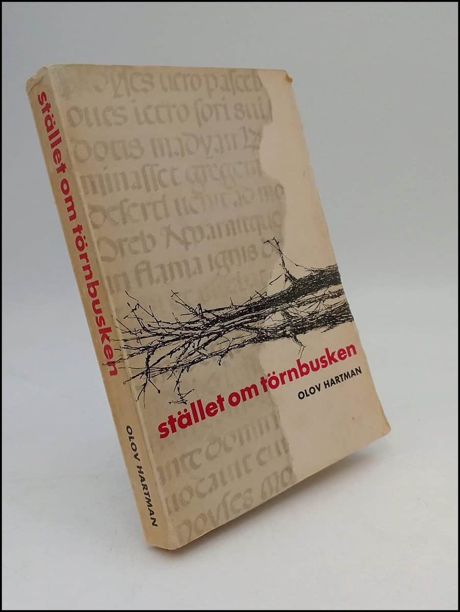 Olov Hartman : Stället om törnbusken