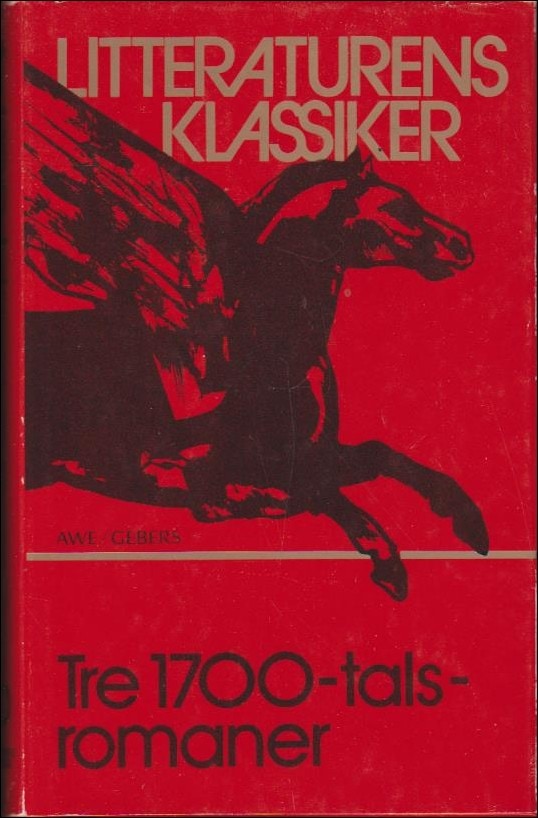 Breitholtz. Lennart : Tre 1700-talsromaner